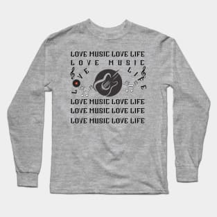 LOVE MUSIC LOVE LIFE - Musical note - Guitar Long Sleeve T-Shirt